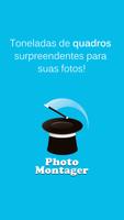 PhotoMontager Cartaz