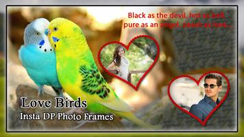 Love Birds Insta Dp Photo Frames Affiche