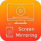 Screen Mirroring :  Mobile Screen to TV simgesi