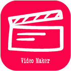 Video Maker with Music And Photos & Video Editor آئیکن