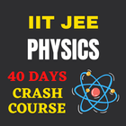 Physics - IIT JEE Crash Course icon