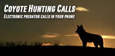 Coyote Hunting Calls