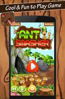 Ant Killer - Ant Smasher poster