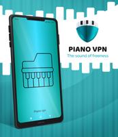 Piano VPN - Secure & Unlimited Affiche