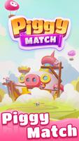 Piggy Match Affiche