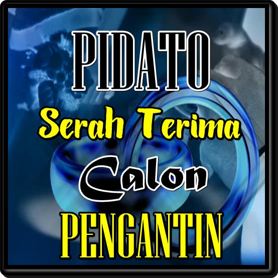 Kata Sambutan Dan Serah Terima Calon Pengantin For Android Apk Download