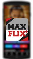 MaxFlix Plus Filmes e Séries Affiche