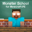 Monster School para Minecraft