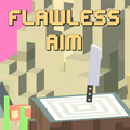 Flawless Aim