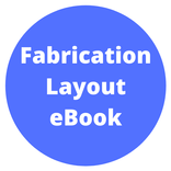 Fabrication Layout Ebook