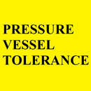 Pressure Vessel Tolerance APK