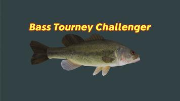 Bass Tourney Challenger plakat