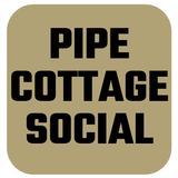 Pipe Cottage Social