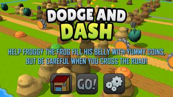 Dodge And Dash poster
