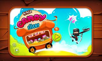 Ninja Candy Slicer Affiche