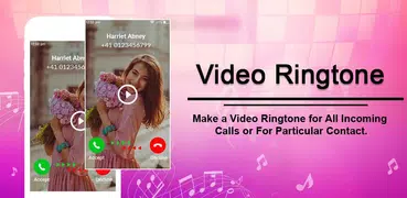 Video Ringtone - Video Song for Incoming Call