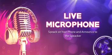 Live Microphone & Mic Announcement 2019