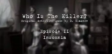 Wer ist der Mörder? Episode II