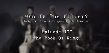 Wer ist der Mörder? Episode 3