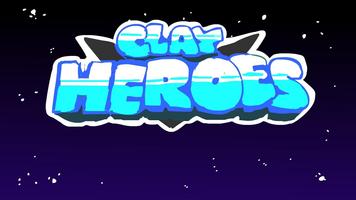 Clay Heroes Affiche