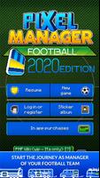 Pixel Manager: Football 2020 E poster