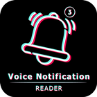 Voice Notification Reader Zeichen