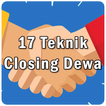 17 Teknik Closing Dewa