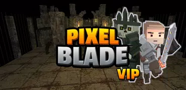 Pixel Blade M VIP