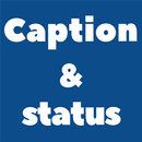 Captions - Status for your pos APK