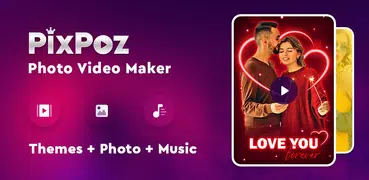 Photo Video Maker - Pixpoz