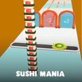 Sushi Mania
