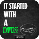 It Started With a Converse - S APK