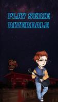 Play Serie Riverdale پوسٹر