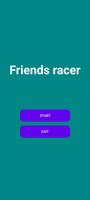 Friends Racer 포스터