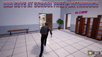 Bad Guys at School Playthrough screenshot 1