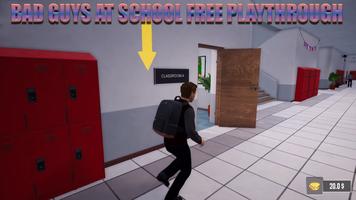 Bad Guys at School Playthrough скриншот 2