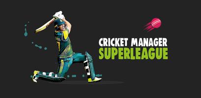 Poster Cricket Manager - Super League