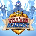 Hero Zero Villain Academy icône