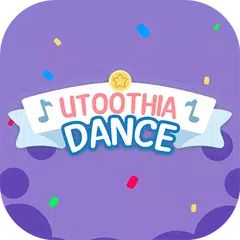 download Utoothia Dance APK