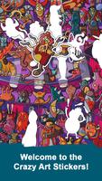 Crazy Art Sticker-poster