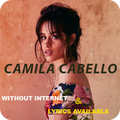 Camila Cabello - Top Hits Without Internet