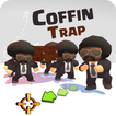 Coffin Trap