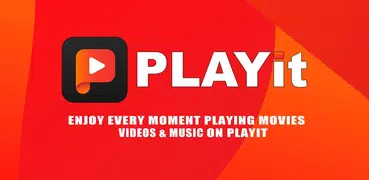 PLAYit - A New All-in-One Video Player