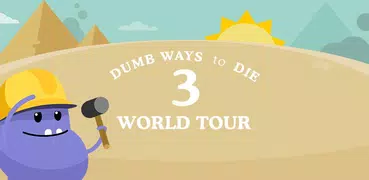 Dumb Ways To Die 3: World Tour