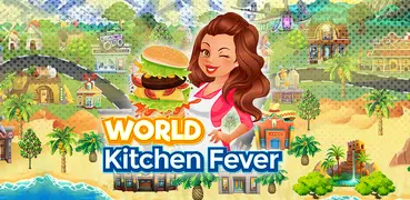 World Kitchen Fever-  Top Craze Cooking Super Chef