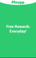 Ploupp - Free Rewards Everyday 海報