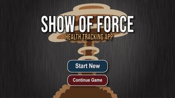 Show of Force Health Tracker plakat