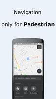 Map, Navigation for Pedestrian Affiche