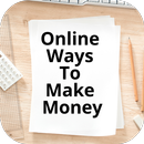 Online Ways To Make Money APK
