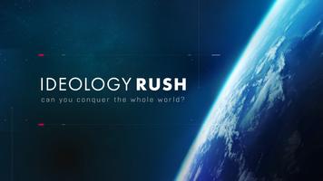 Ideology Rush Cartaz